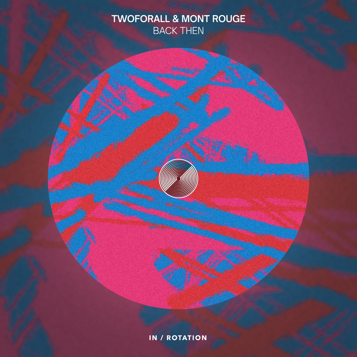 Back Then - Single by TwoForAll & Mont Rouge album cover