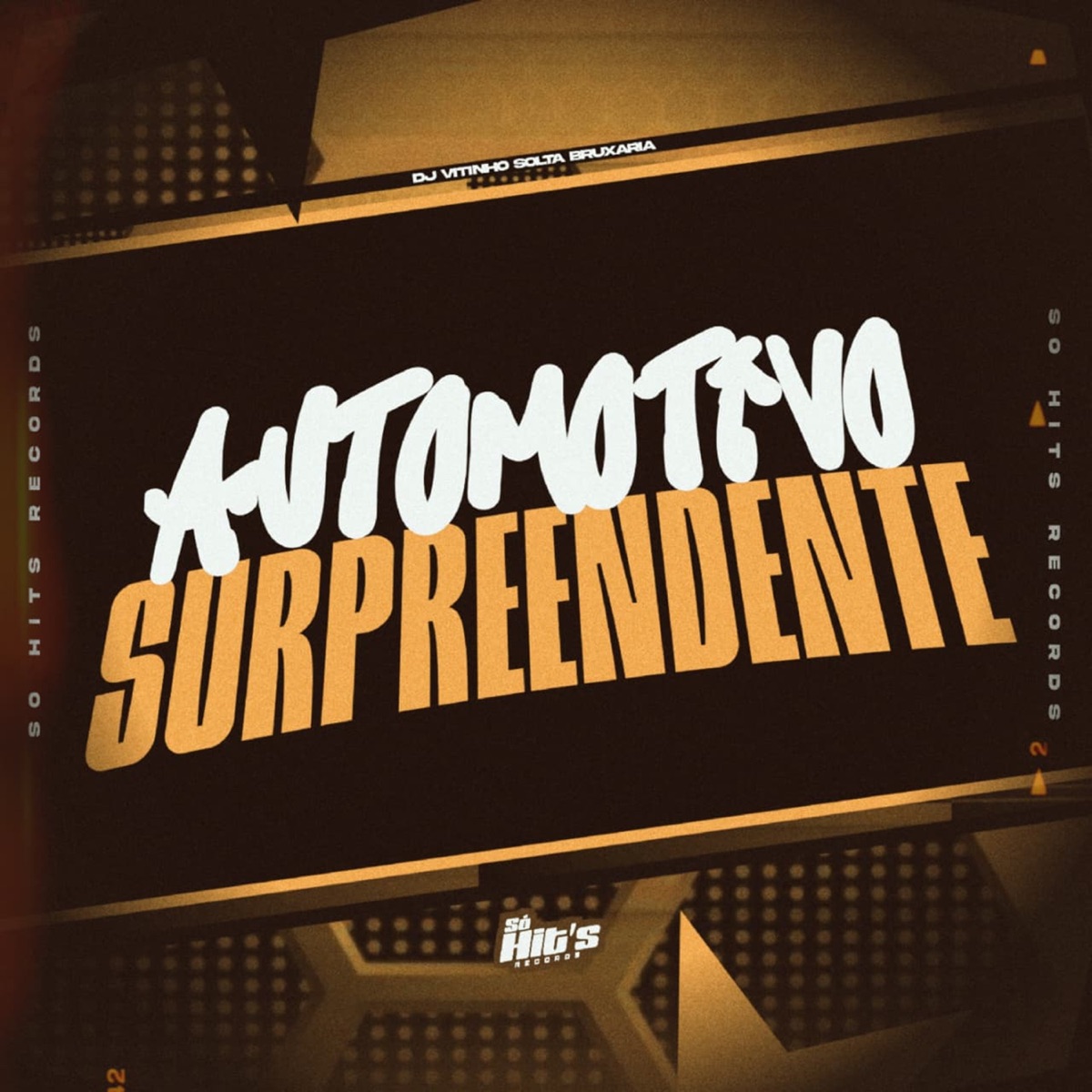 Automotivo Surpreendente - Single by DJ Vitinho Solta Bruxaria album cover