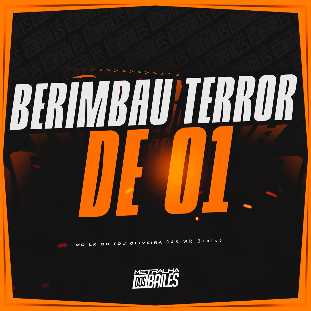 Berimbau Terror De 01 - Single by MC LK SC, DJ oliveira 048 & wrbeats album cover