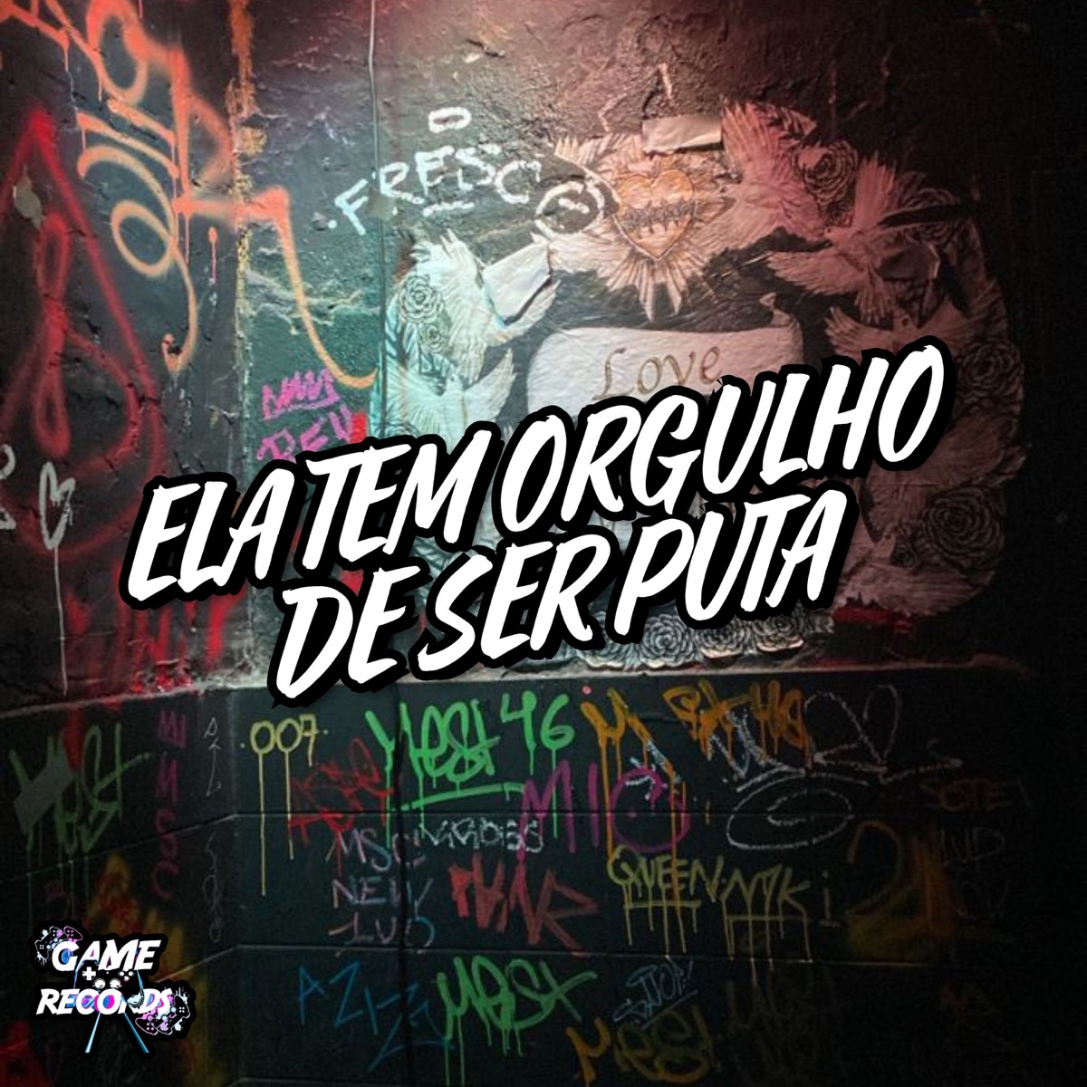 Ela Tem Orgulho De Ser Puta (feat. Game Records) - Single by djpedrothebest, MC Bicho Solto & MC Menor da VZ album cover