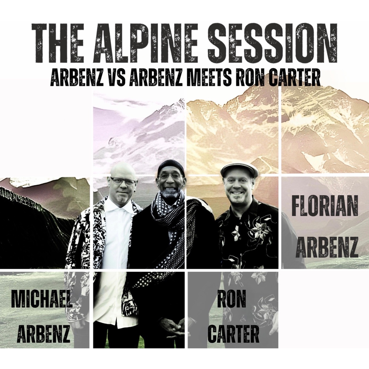 The Alpine Session (feat. Ron Carter) by Florian Arbenz & Michael Arbenz album cover