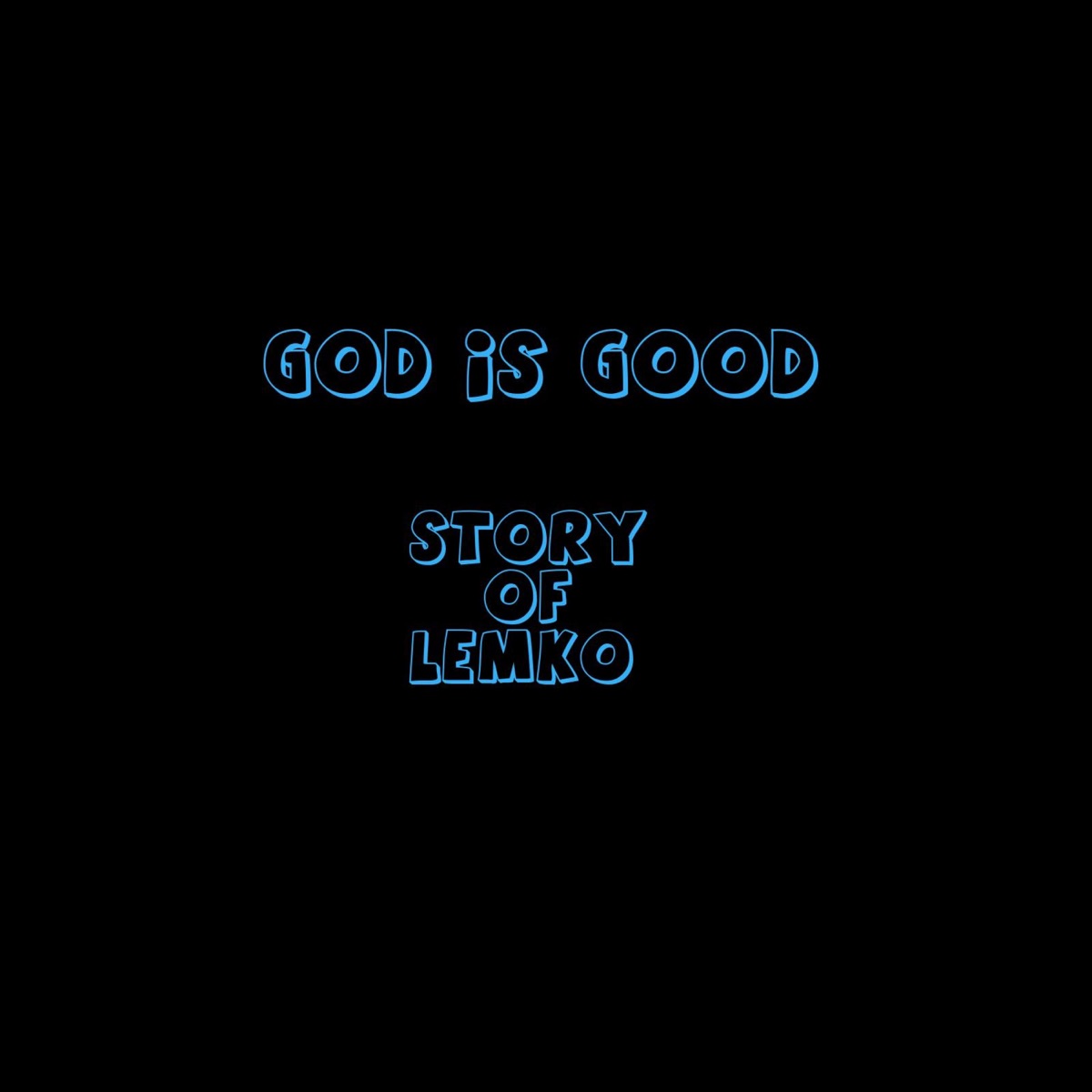 God is Good - Single by LEMKO album cover