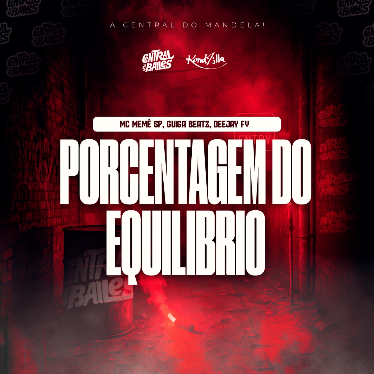 Porcentagem Do Equilíbrio - Single by MC Memê SP, Guiga Beatz & Deejay FV album cover