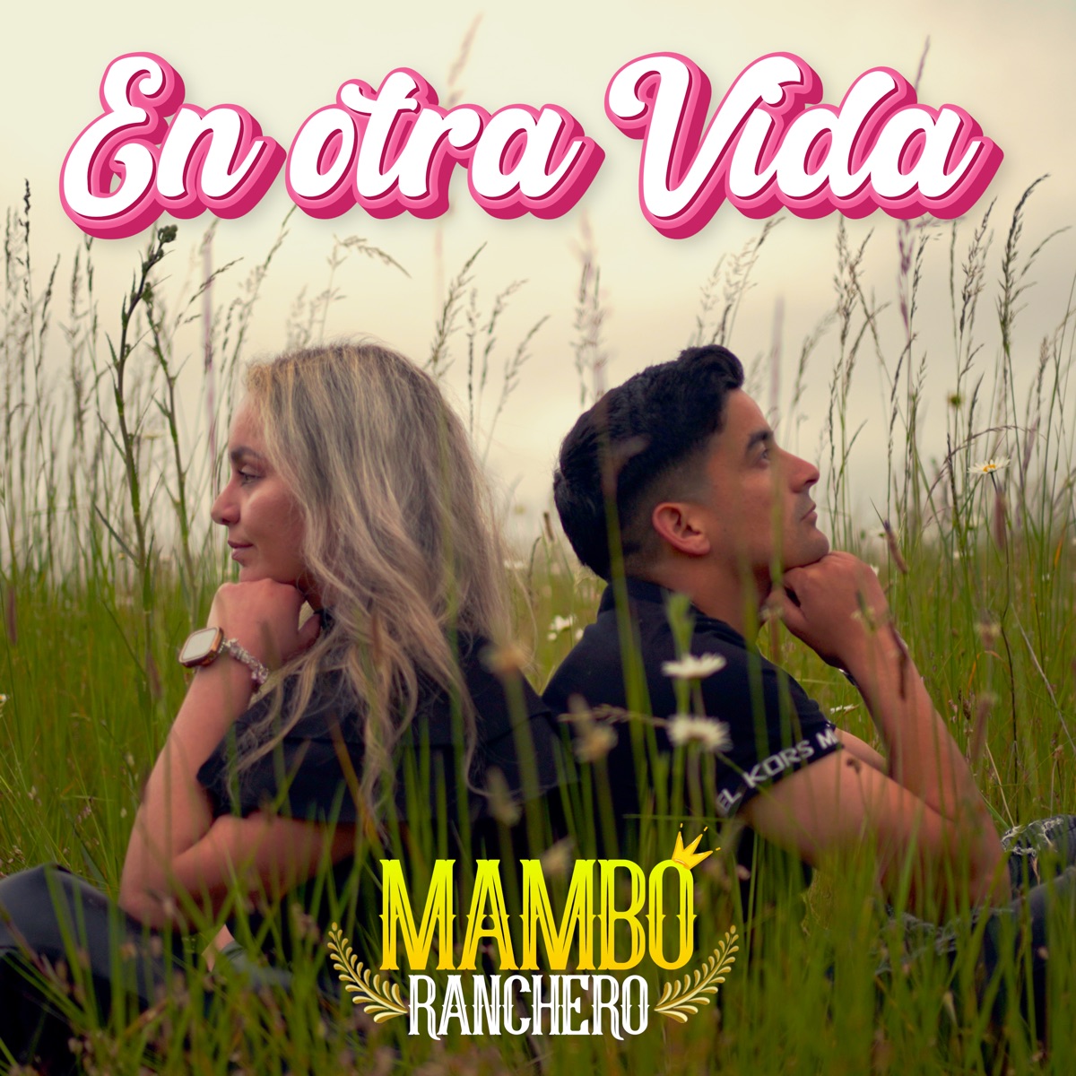 En Otra Vida - Single by Mambo Ranchero album cover