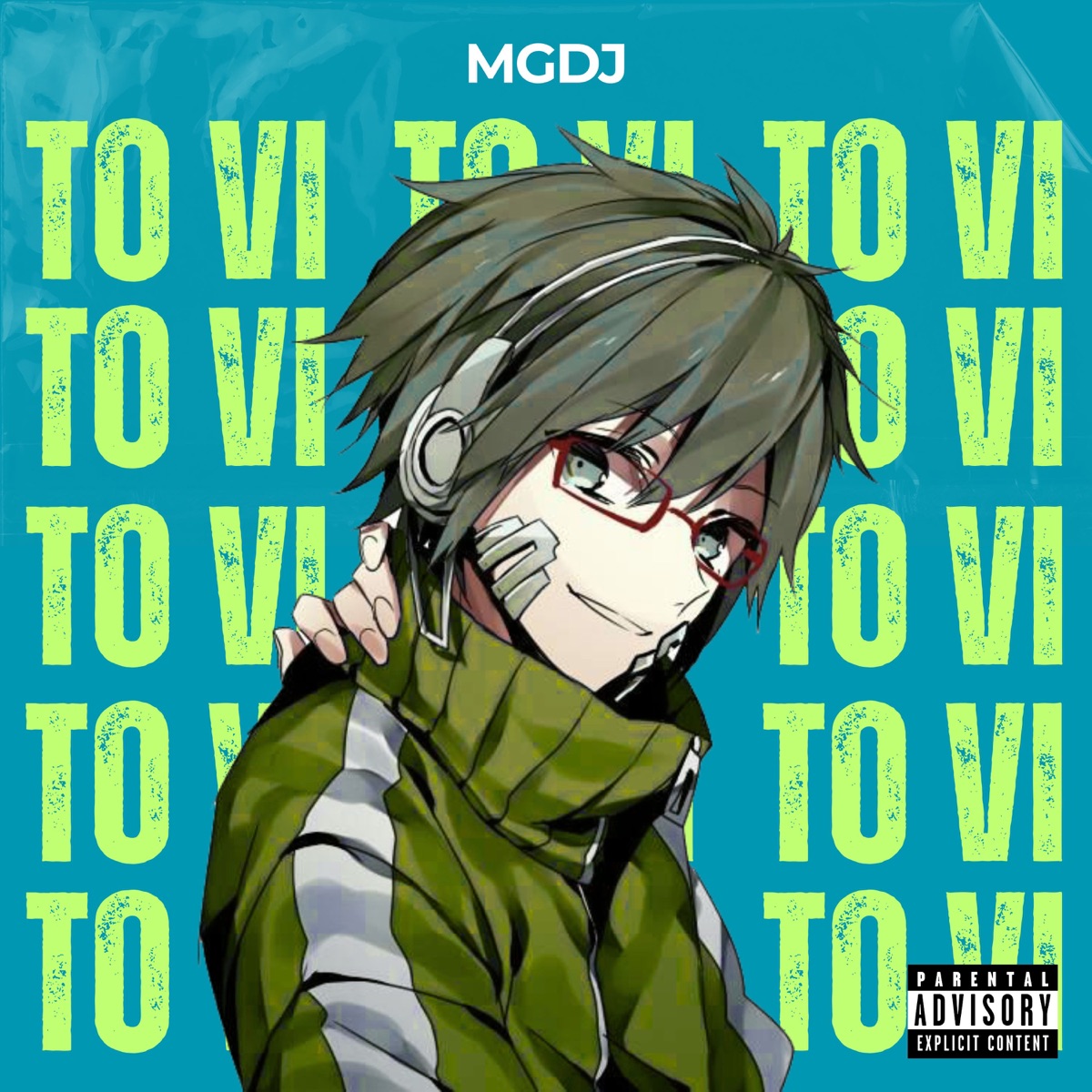 TO VI - Single by MGDJ album cover