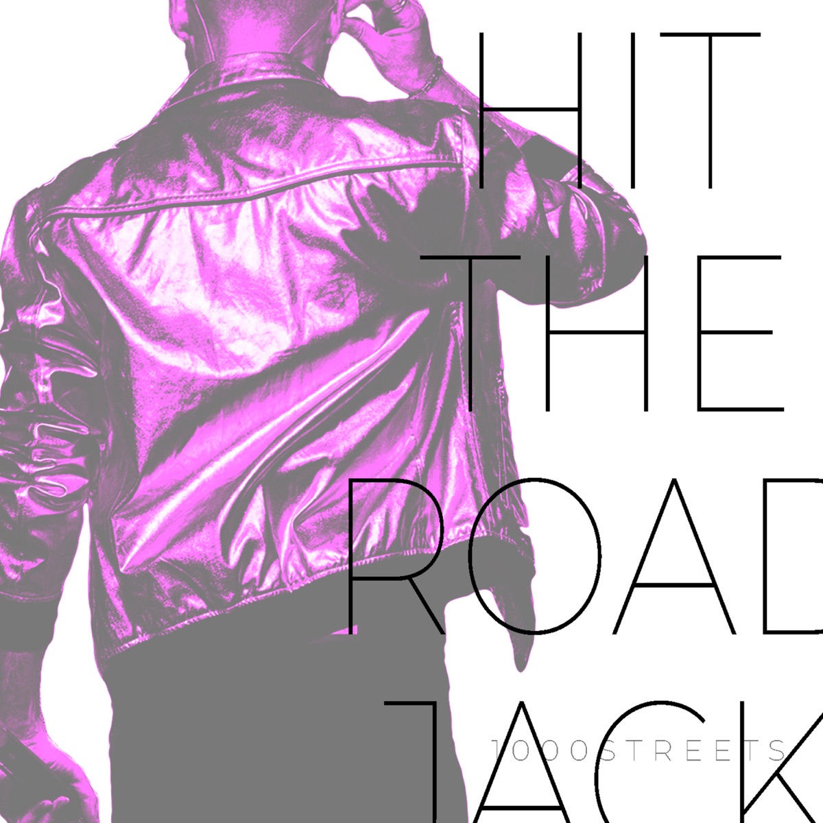 Hit The Road Jack - Single by 1000streets album cover
