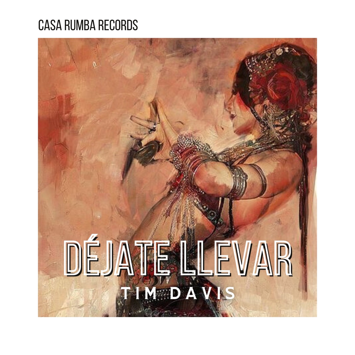 Déjate Llevar - Single by Tim Davis album cover