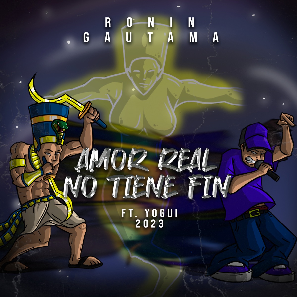 Amor Real No Tiene Fin (feat. Yogui) - Single by Ronin Gautama album cover