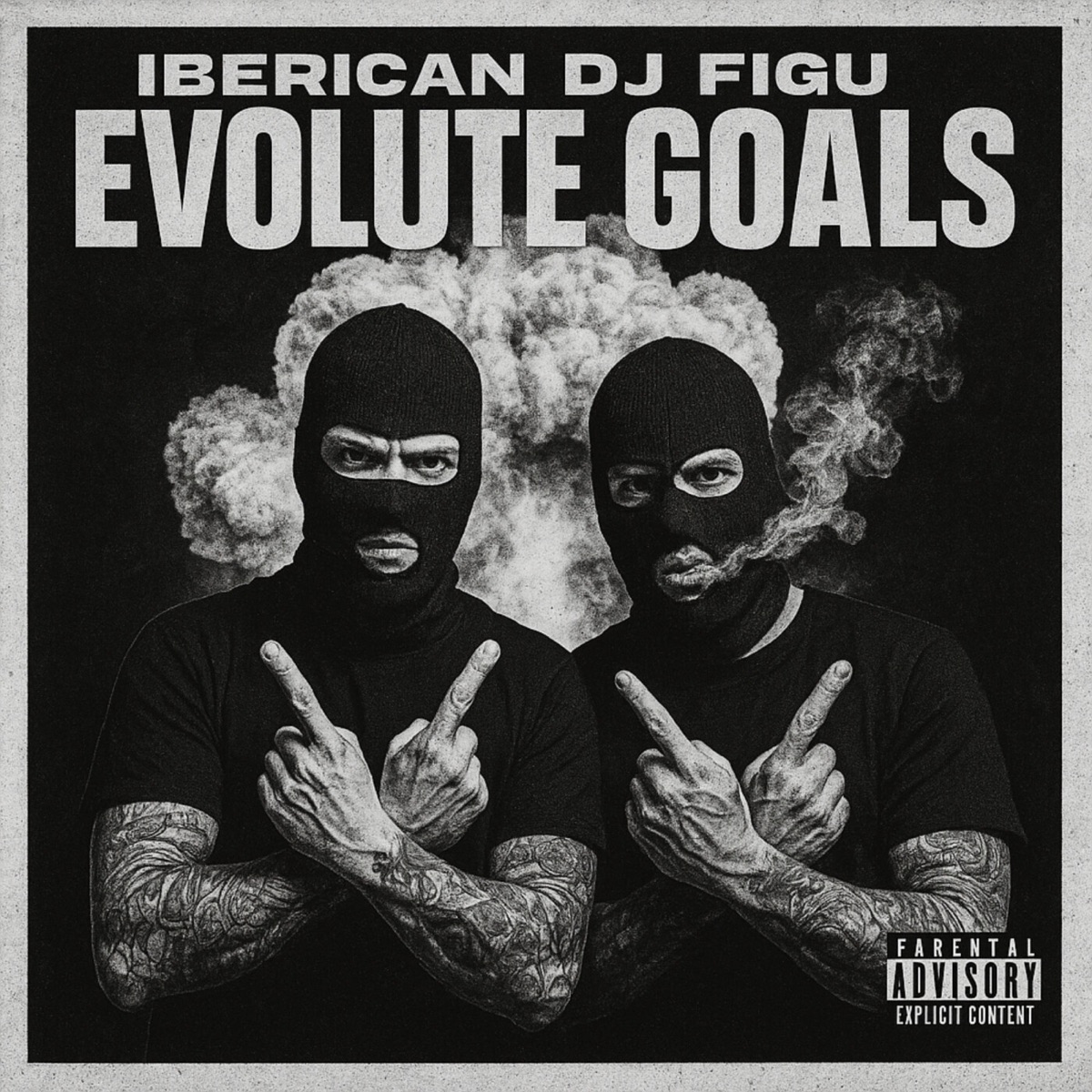 Evolute Goals by Iberican & Dj Figu album cover