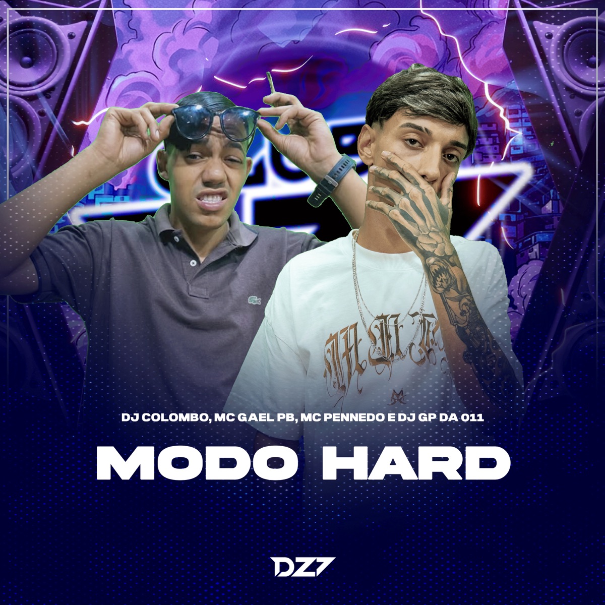 MODO HARD - Single by DJ Colombo, Mc gael pb, MC PENNEDO & DJ GP Da 011 album cover