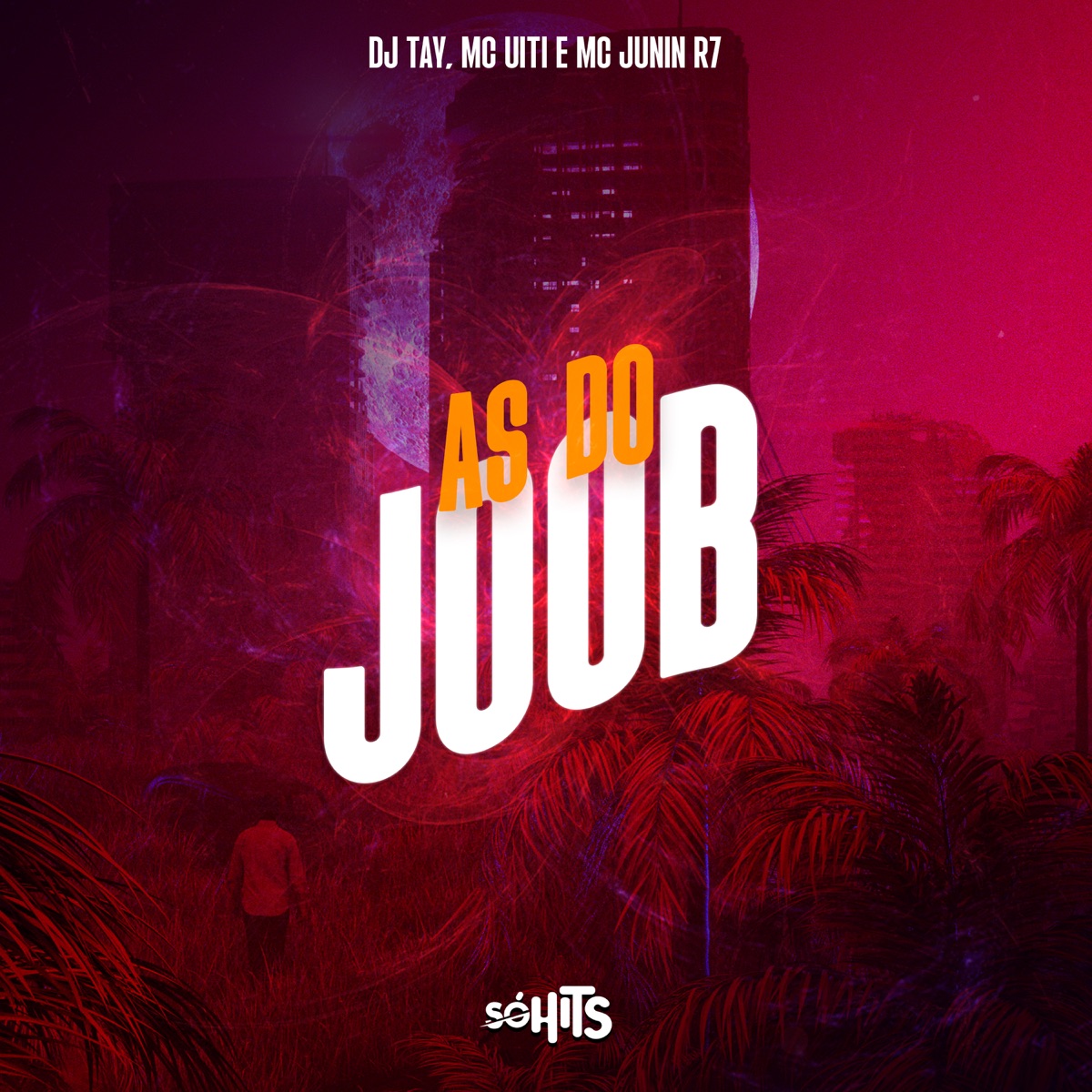 As do Joob - Single by Dj Tay, MC UITI & Mc Junnin R7 album cover