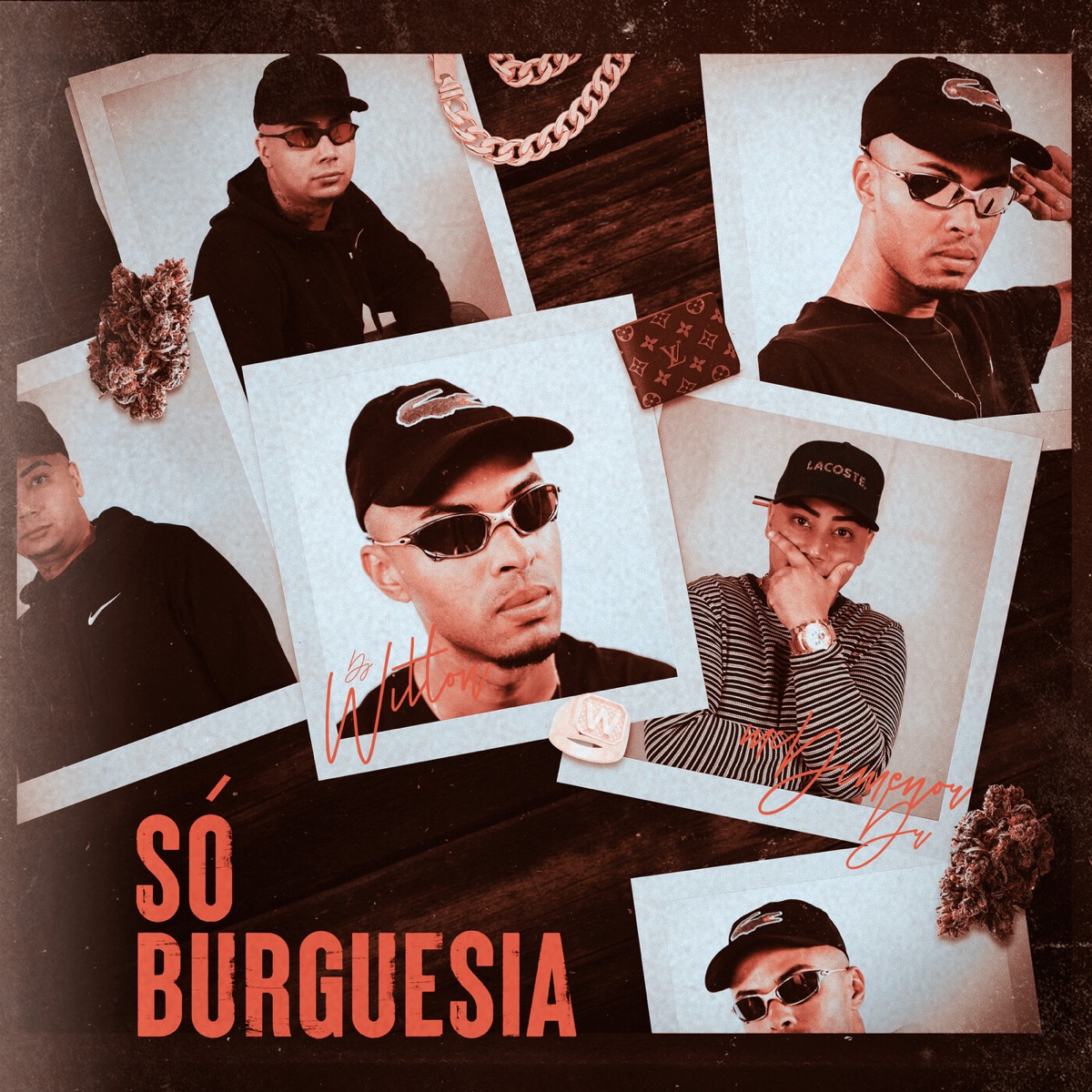 Só Burguesia - Single by DJ Wilton & Mc Dimenor Dr album cover