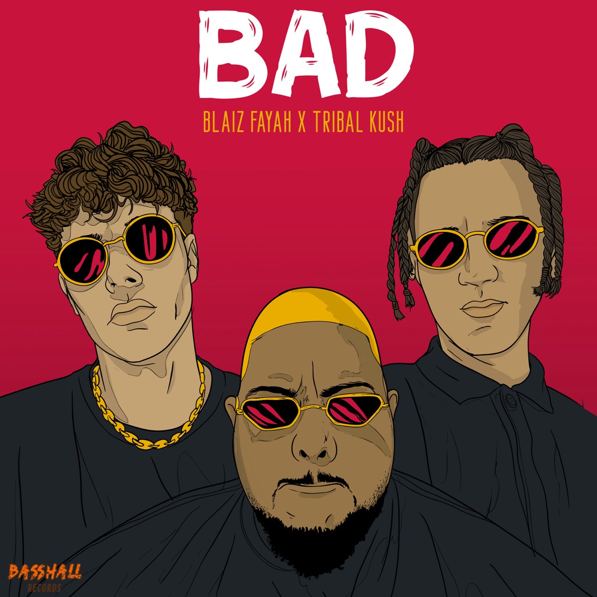 Bad - Single by Blaiz Fayah & Tribal Kush album cover