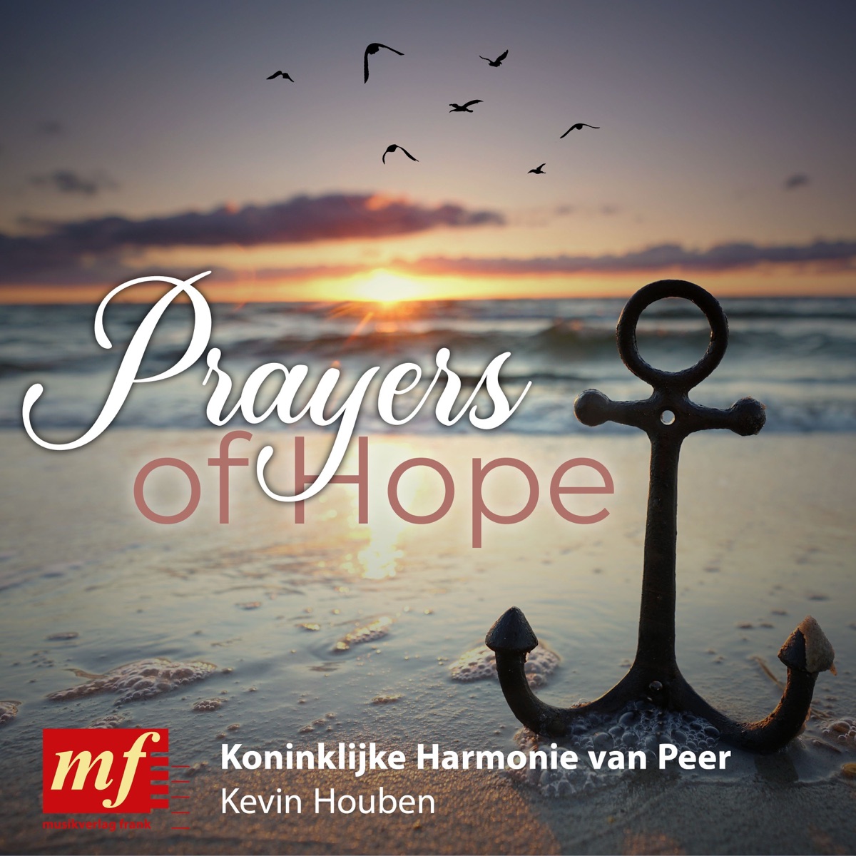 Prayers of Hope by Koninklijke Harmonie van Peer album cover