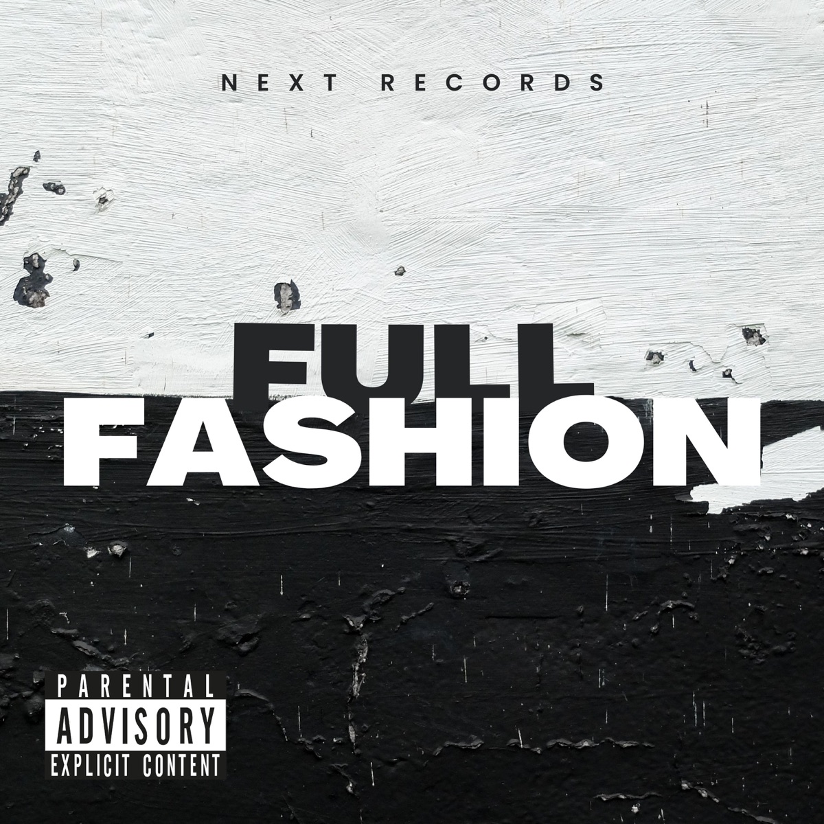 Full Fashion - Single by Don Elemesmo, WP, Next Records & Te kinho album cover
