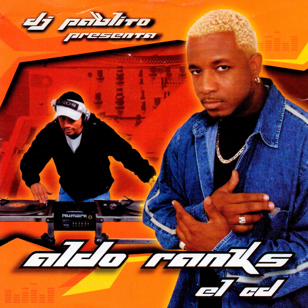 DJ Pablito Presenta: Aldo Ranks el CD by Aldo Ranks & Dj Pablito album cover