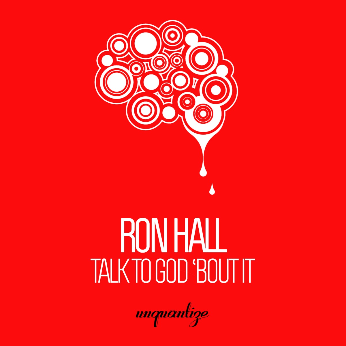 Talk to God ‘Bout It by Ron Hall album cover