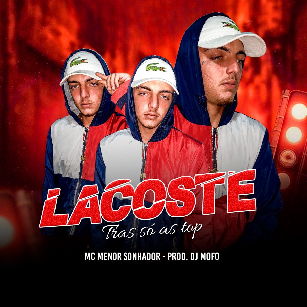 Lacoste Tras Só as Top - Single by MC Menor Sonhador album cover