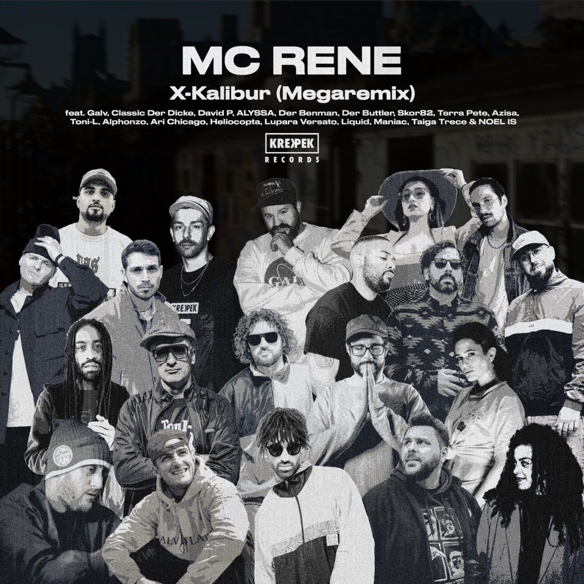 X-Kalibur (feat. Galv, Classic Der Dicke, Main Concept, ALYZAH, Der Benman, Der Buttler, Skor82, Terra Pete, Azisa, Toni-L, Alphonzo, Ari Chicago, Heliocopta, Lupara Versato, Liquid, Maniac, Taiga Trece & NOEL IS) [Megamix] - EP by MC Rene & Figub Brazlevic album cover