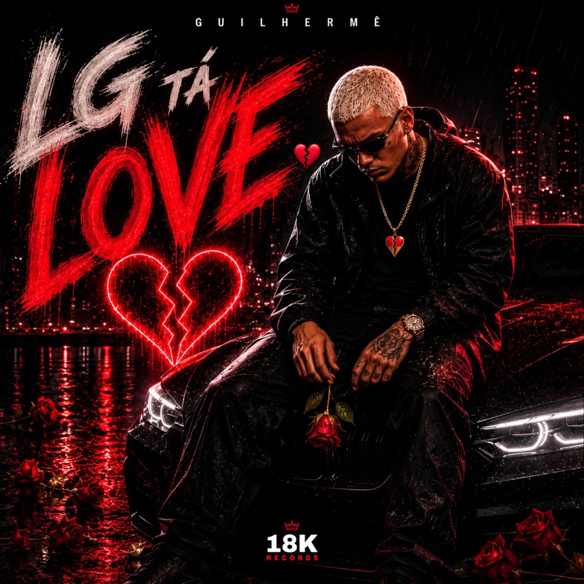 Lg Tá Love - EP by Guilhermê album cover