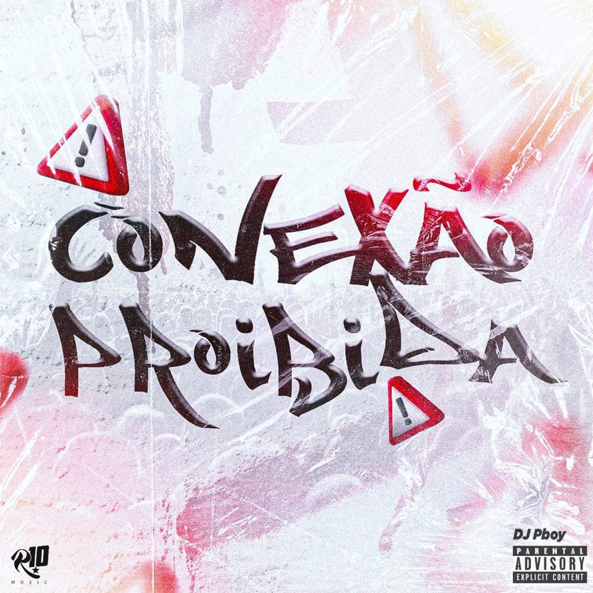 Conexão Proibida - EP by DJ Pboy album cover