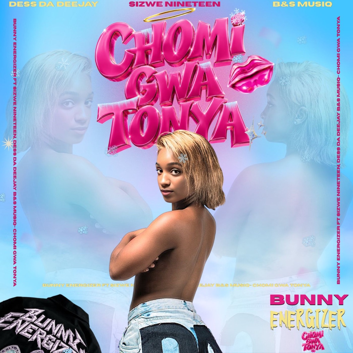 Chomi Gwa Tonya - Single by Bunny Energizer, Sizwe Nineteen, Dess Da Deejay & B&S MUSIQ album cover