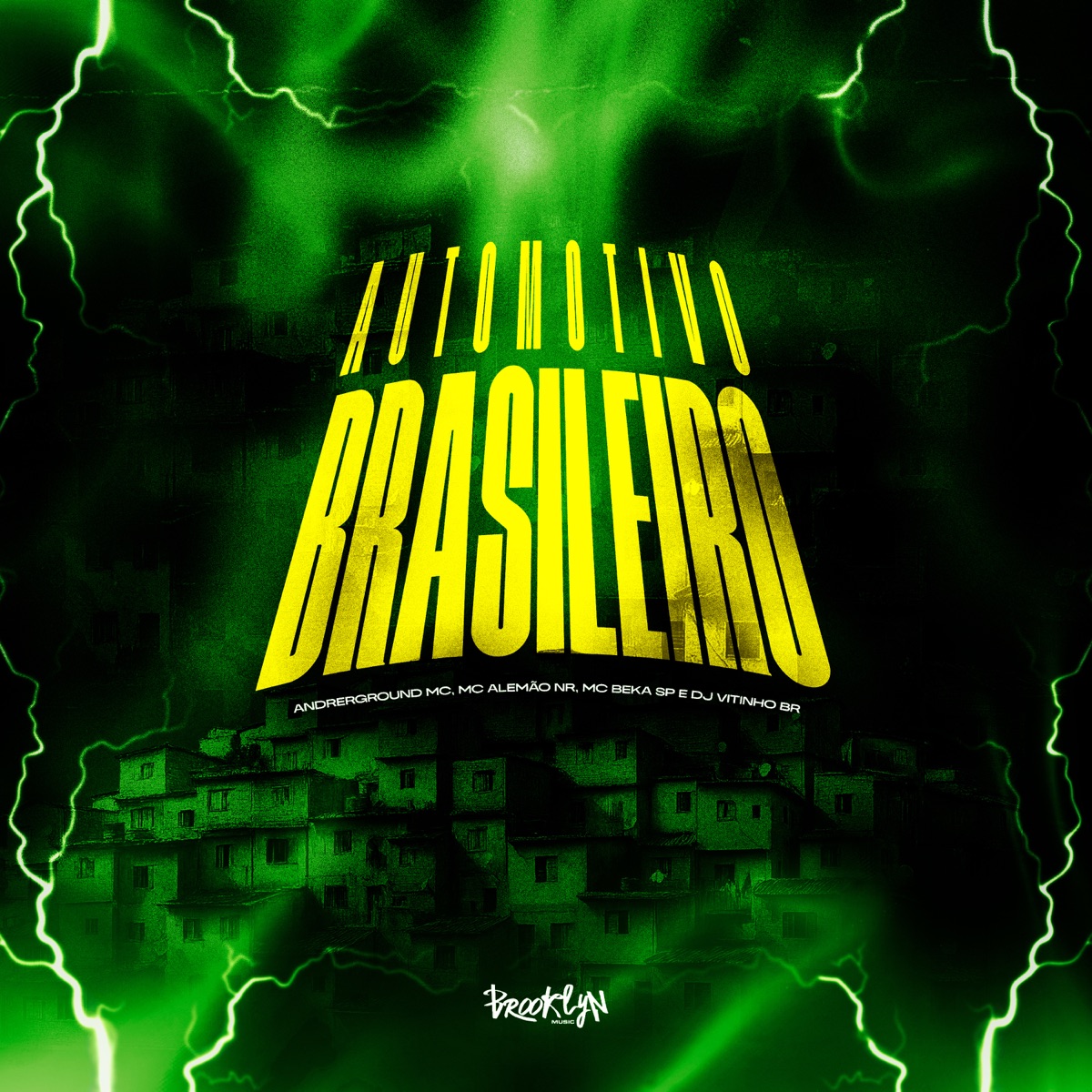 Automotivo Brasileiro - Single by Andrerground Mc, Mc Beka Sp & MC ALEMÃO NR album cover
