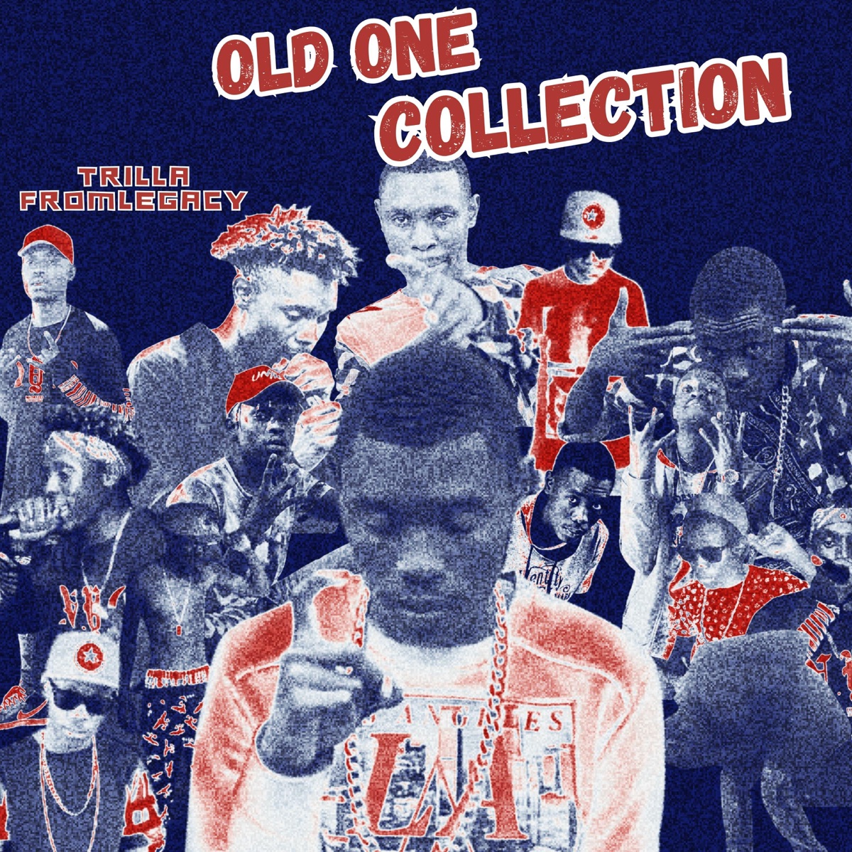 Old one Collection by Trilla FromLegacy album cover
