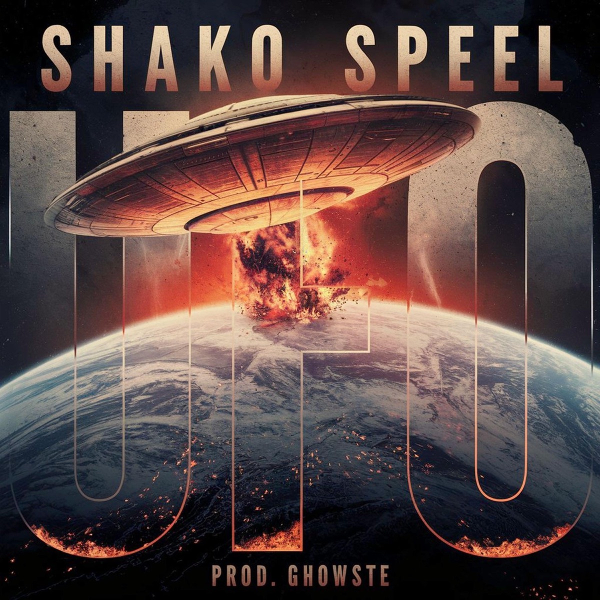 UFO - Single by Shako Speel album cover