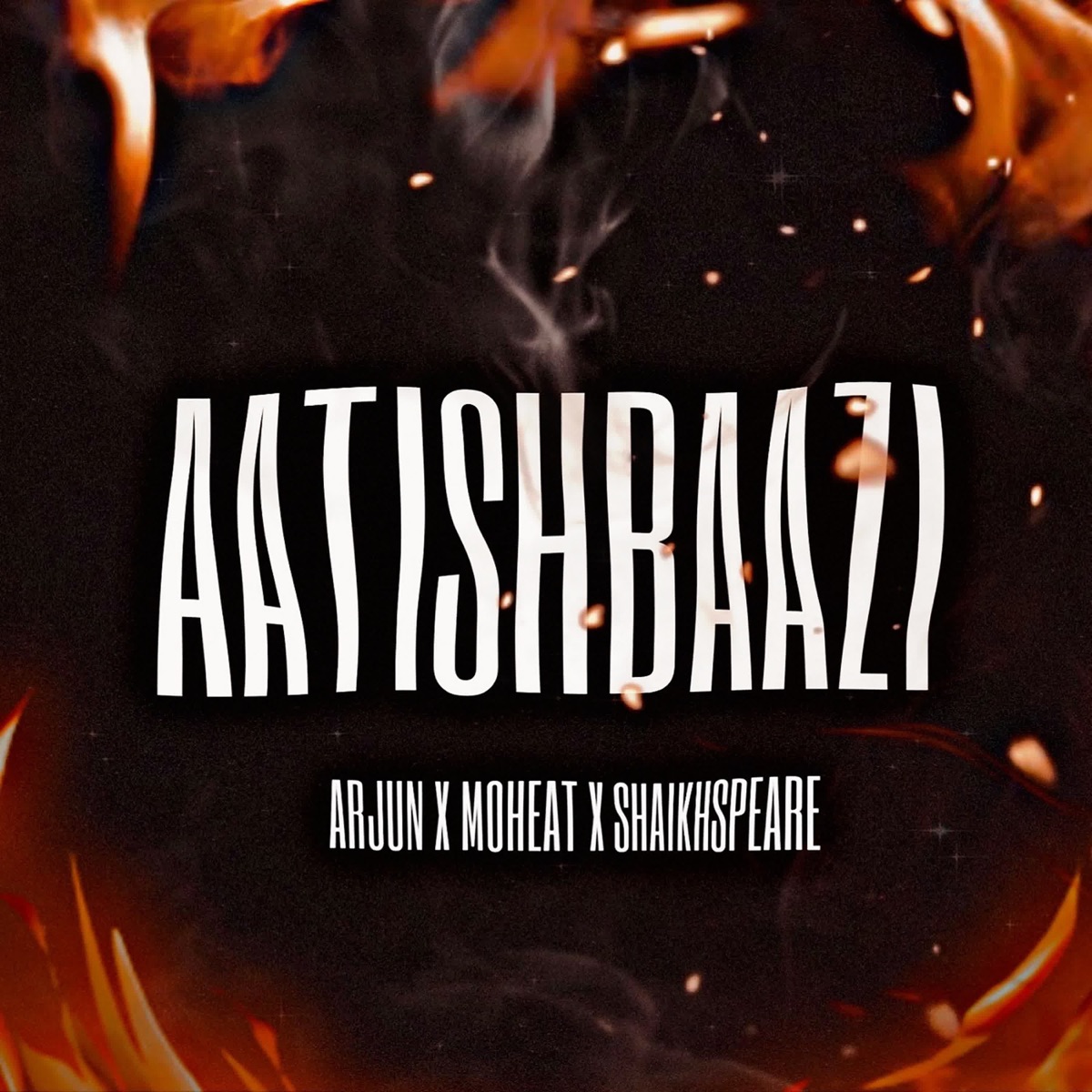 Aatishbaazi - Single by Lokal Gang, ARJUN & MoHeat album cover
