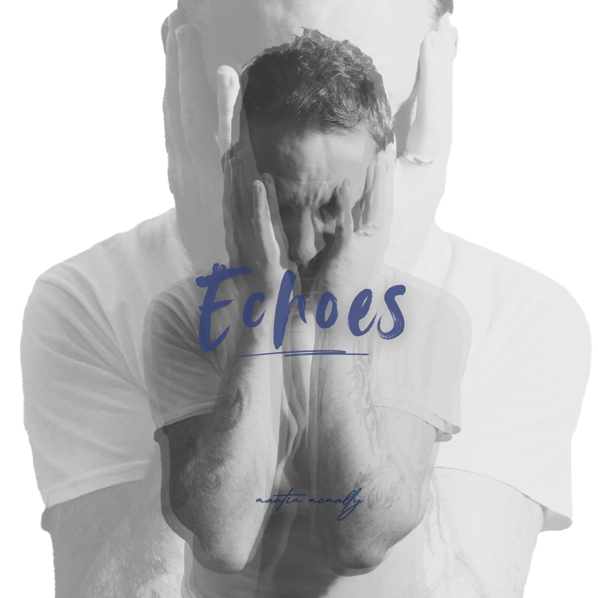 Echoes - Single by Martin McNally album cover