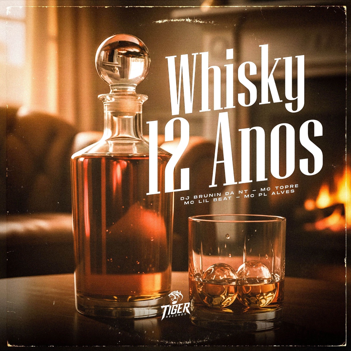 WHISKY XII ANOS - Single by DJ BRUNIN DA NT, mc pl alves & Mc Topre album cover