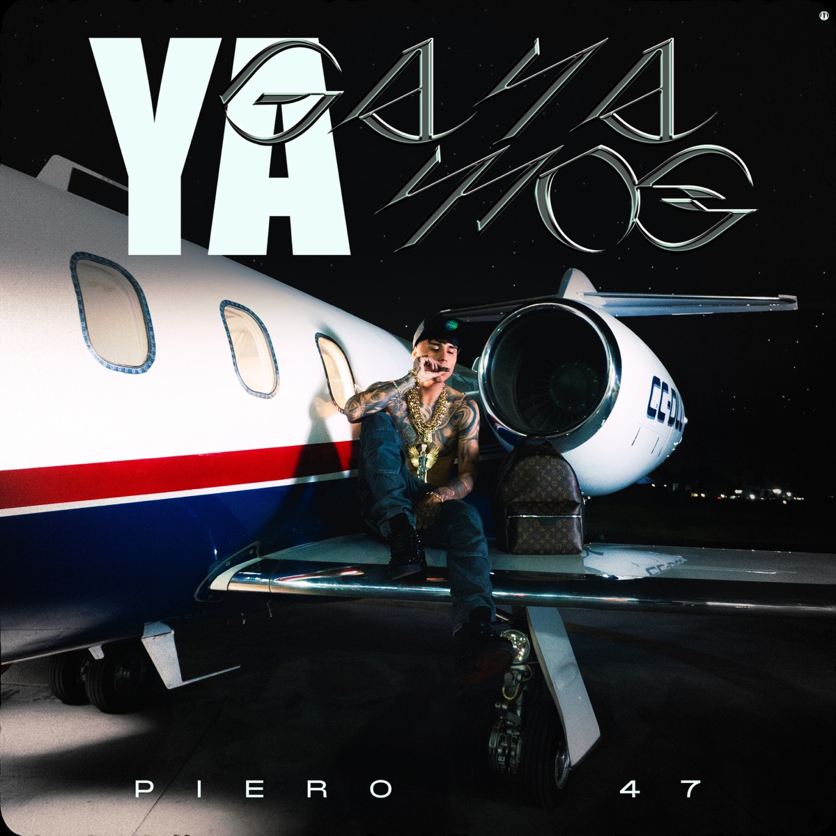 Ya Ganamos - Single by Piero 47 album cover