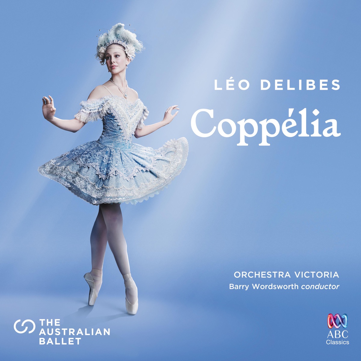Delibes: Coppélia (Orchestral Version) by Barry Wordsworth & Orchestra Victoria album cover