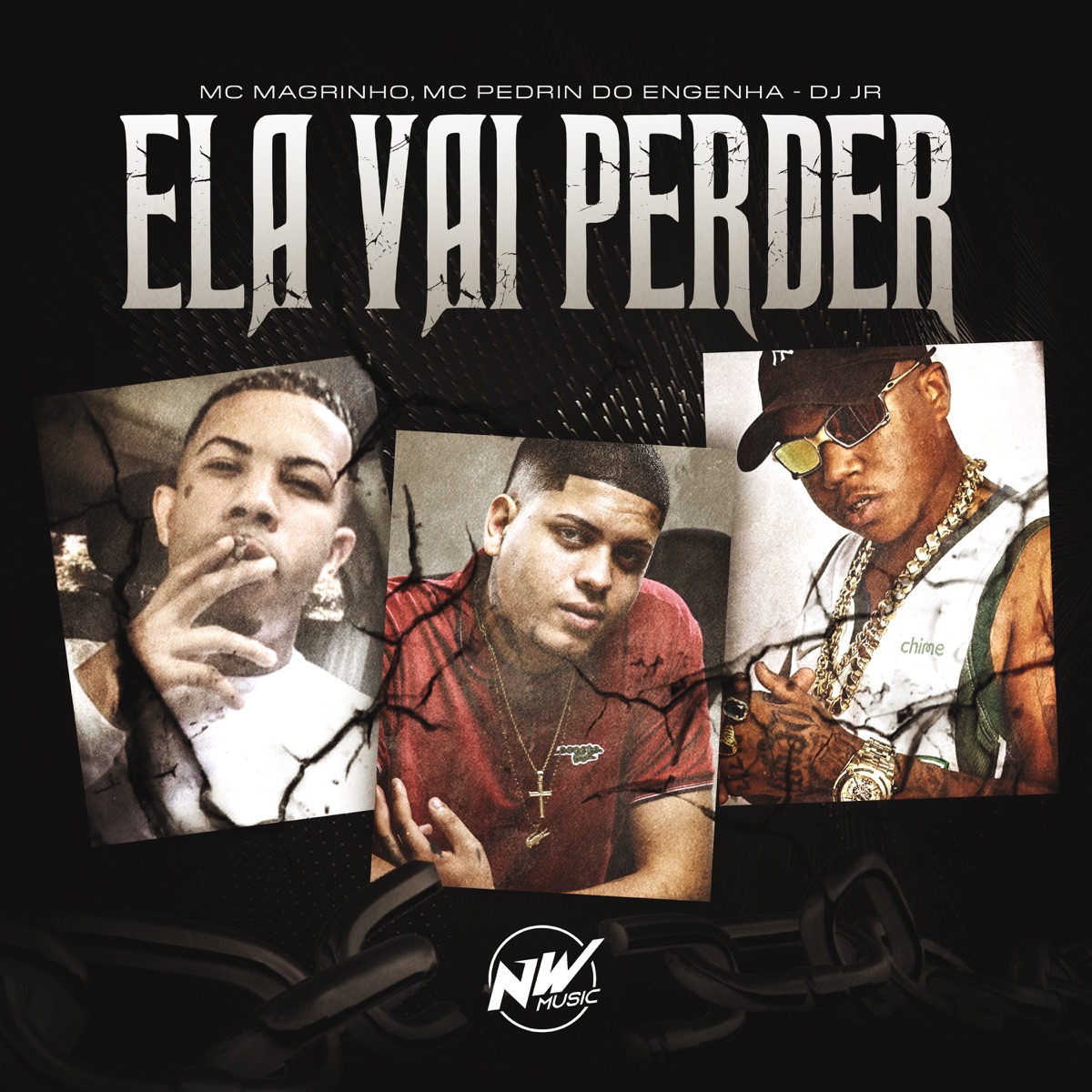 Ela Vai Perder - Single by Dj JR Oficial, Mc Pedrin do Engenha & Mc Magrinho album cover