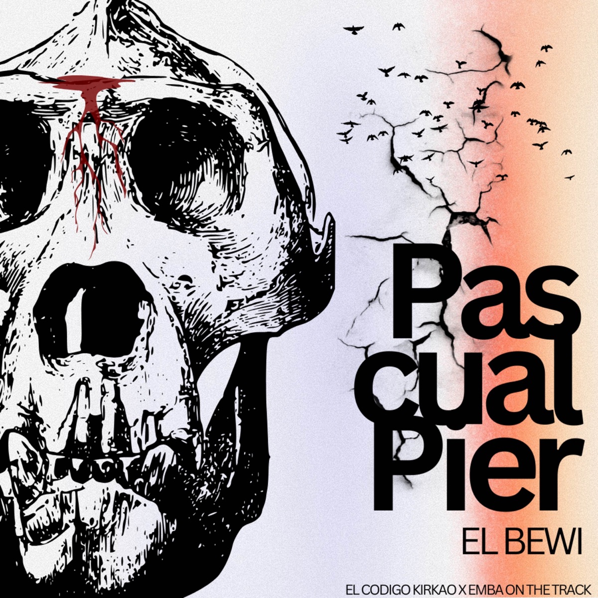 Pascualpier - Single by El Bewi, El Codigo Kirkao & You Emba album cover