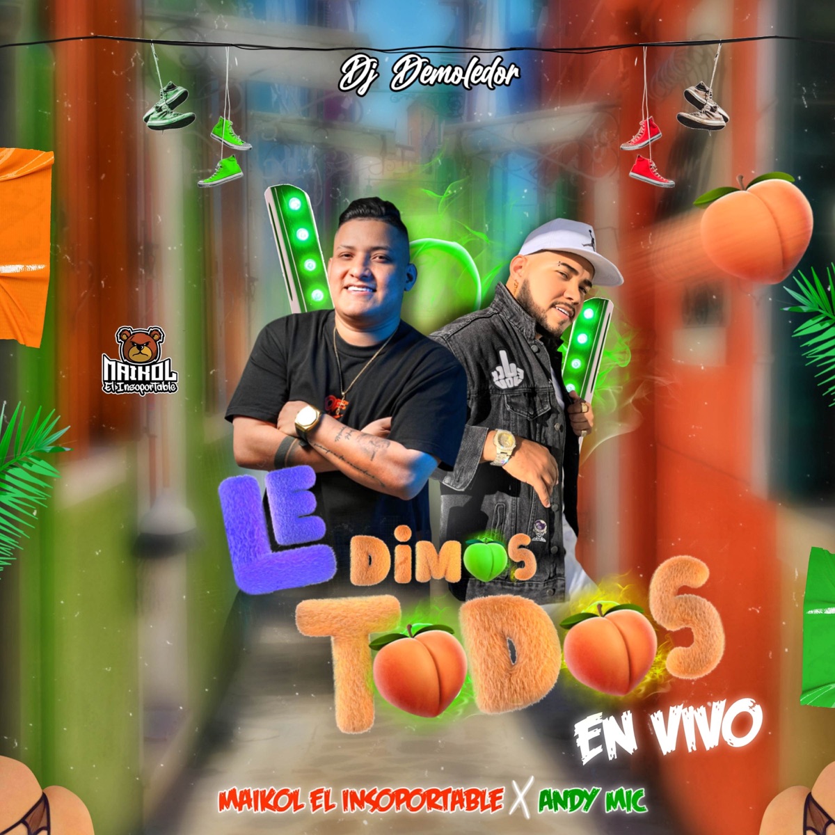 Le Dimos Todos (En Vivo) - Single by maikol el insoportable & Andy Mic album cover