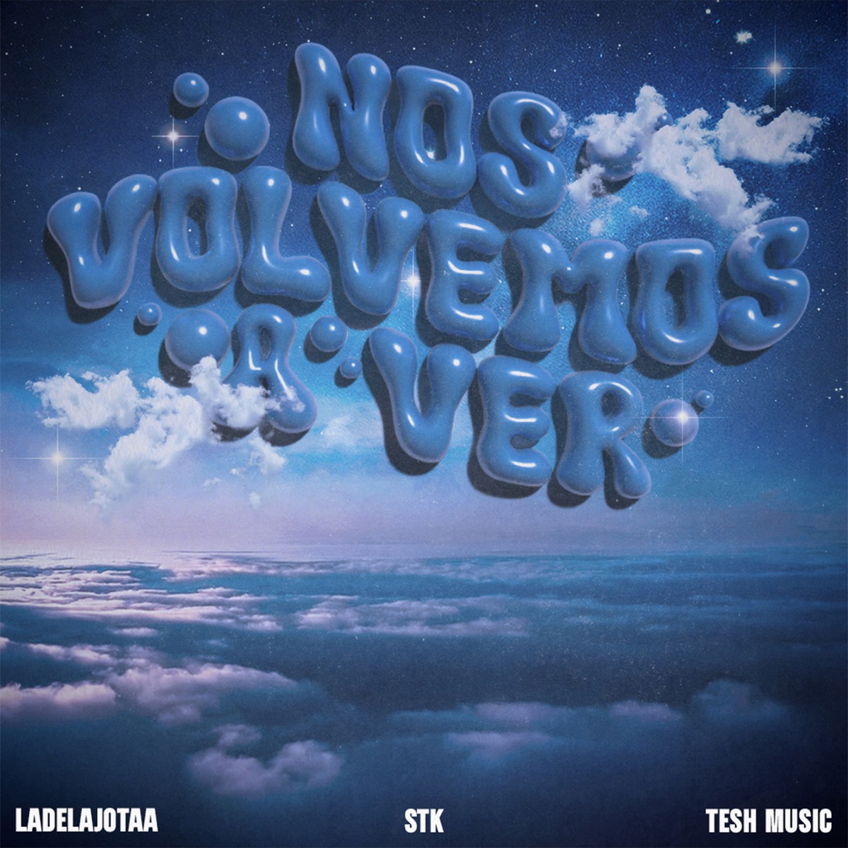 Nos volvemos a ver - Single by STK, Tesh Music & LADELAJOTAA album cover