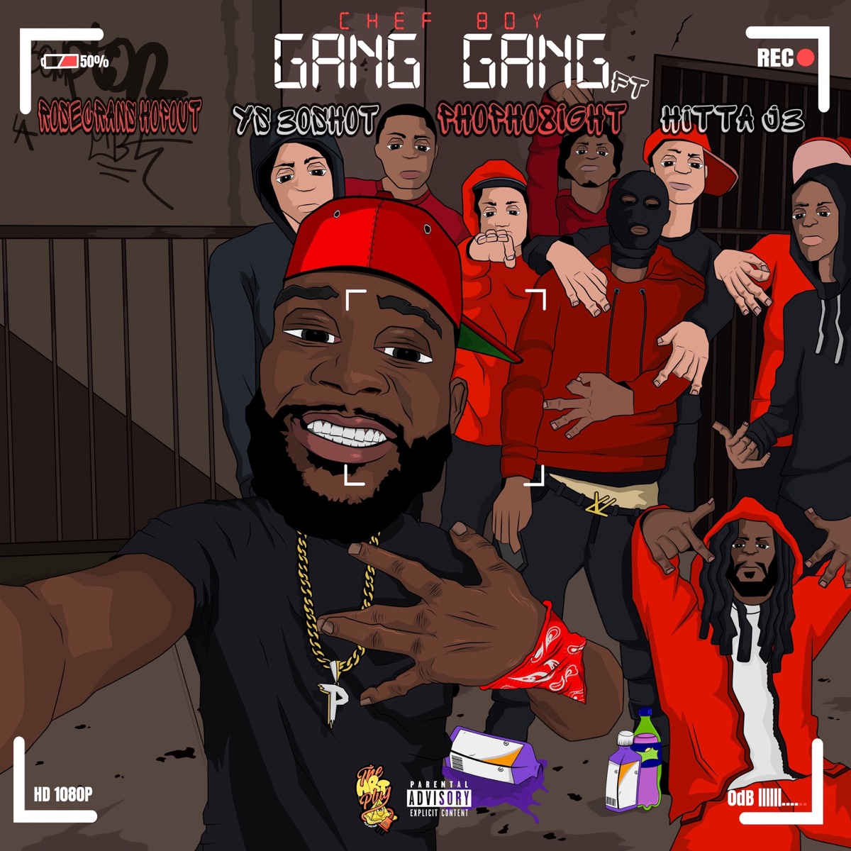 Gang Gang (feat. Rosecrans HopOut, YS, PhoPho8ight & Hitta J3) - Single by Chef Boy album cover