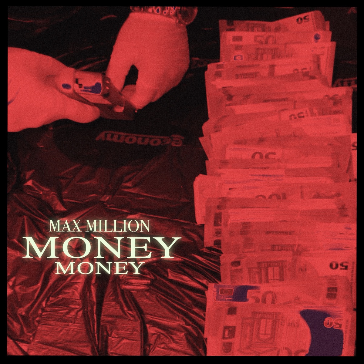 MONEY - MONEY - Single by MAX MILLION & supremusdeus album cover
