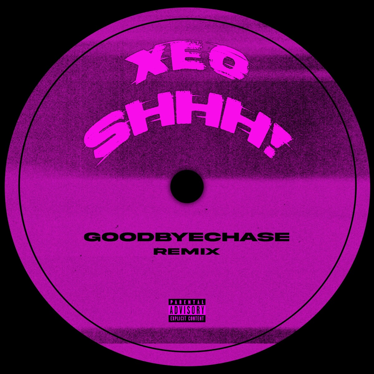 Shhh! (Remix) - Single by Xeo! & goodbyechase album cover