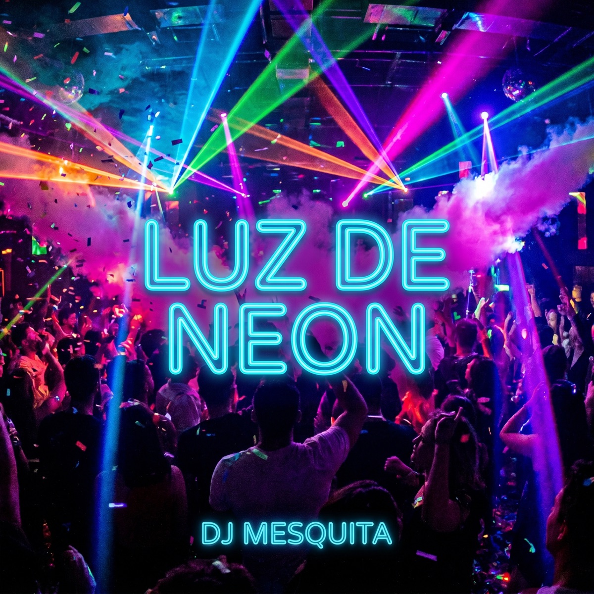 Luz de neon - Single by DJ MESQUITA album cover