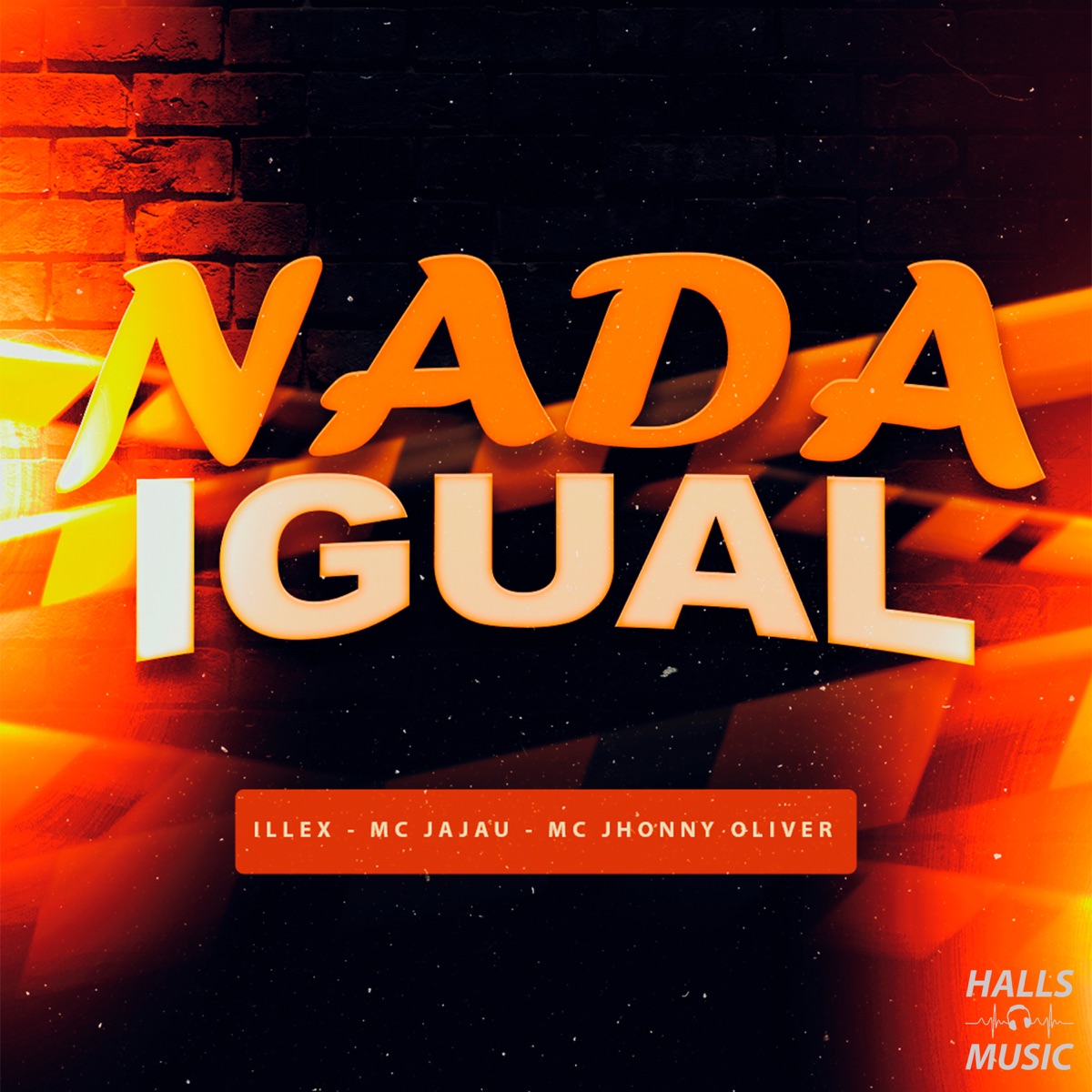 Nada Igual - Single by ILLEX, Mc Jajau & MC Jhonny Oliver album cover