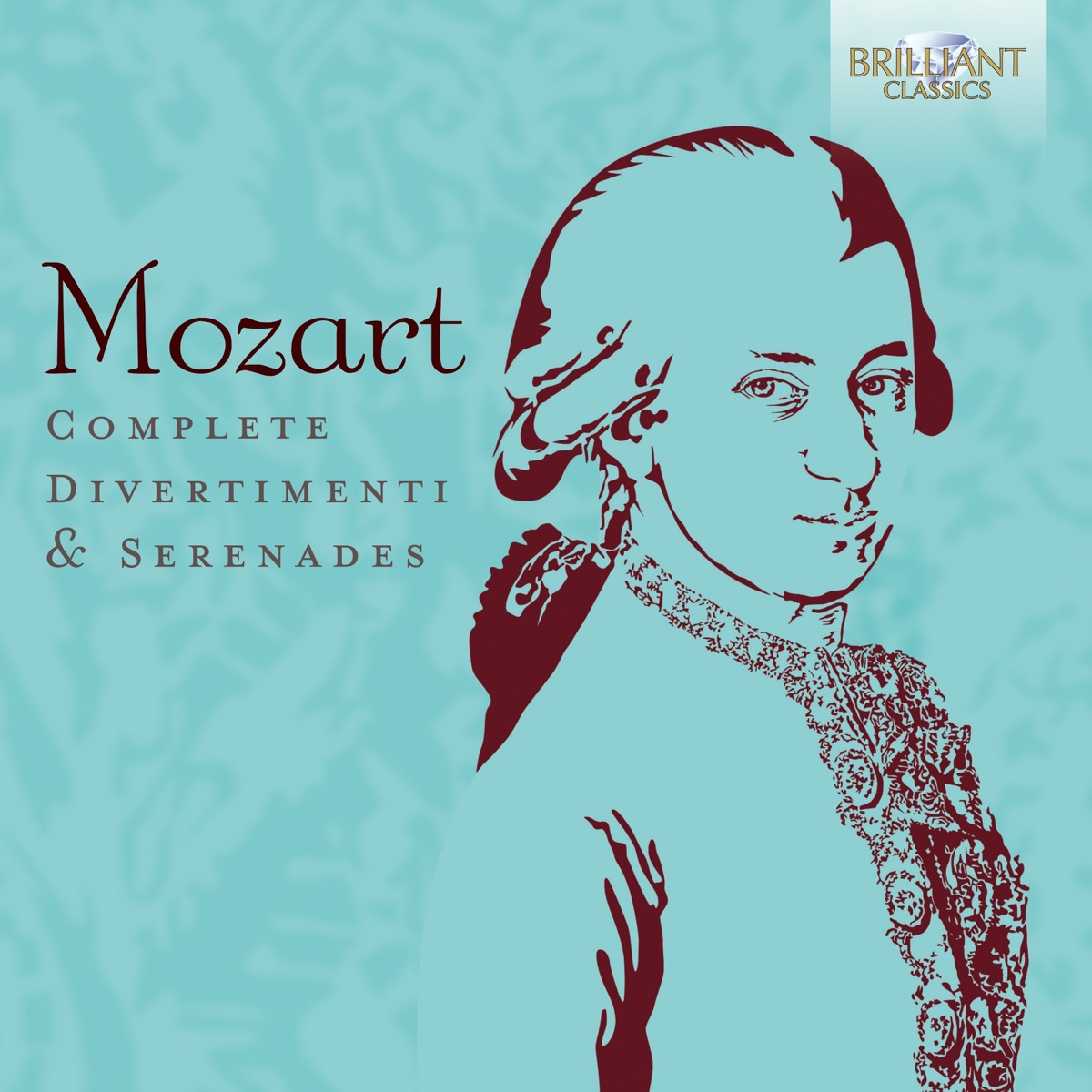Mozart: Complete Divertimenti & Serenades by Amati Chamber Orchestra, Gil Sharon, Kurpfälzisches Kammerorchester Mannheim, Florian Heyerick, Jiří Malát, Neues Bachisches Collegium Musicum, Burkhard Glaetzner, Czech Chamber Philharmonic Orchestra Pardubice & Vahan Mardirossian album cover