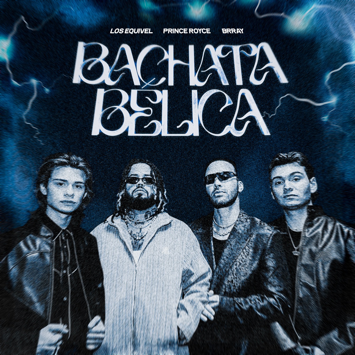 Bachata Bélica - Single by Brray, Prince Royce & Los Esquivel album cover