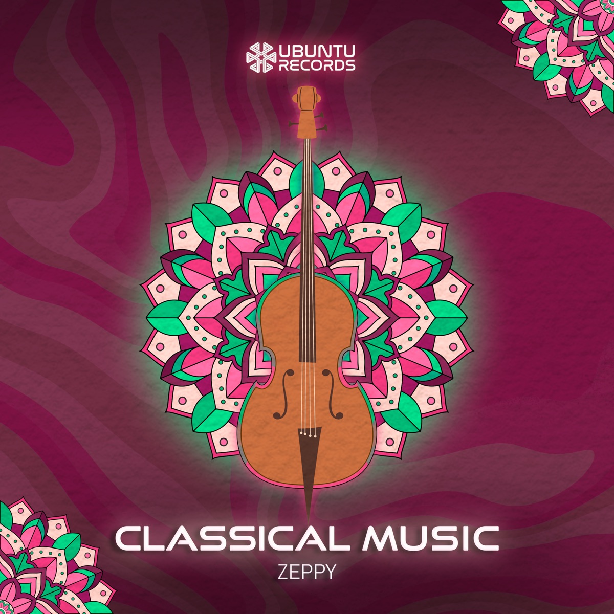 Classical Music - Single by Zeppy album cover