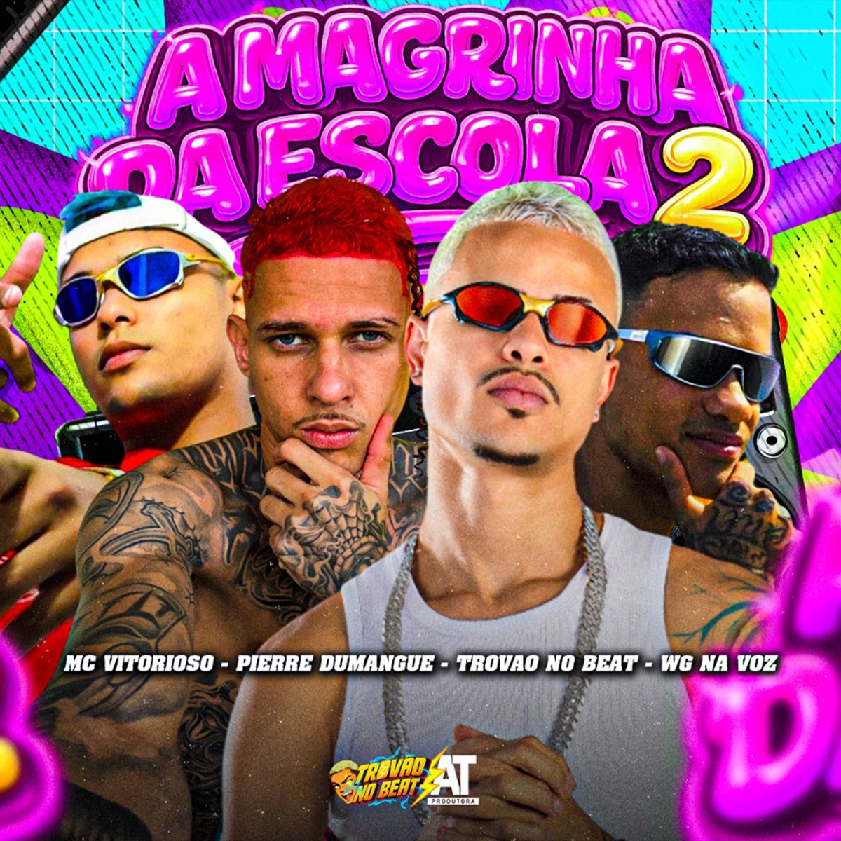 A Magrinha da Escola 2 - Single by Trovão no Beat, Pierre Dumangue, Mc Vitorioso & WG na Voz album cover