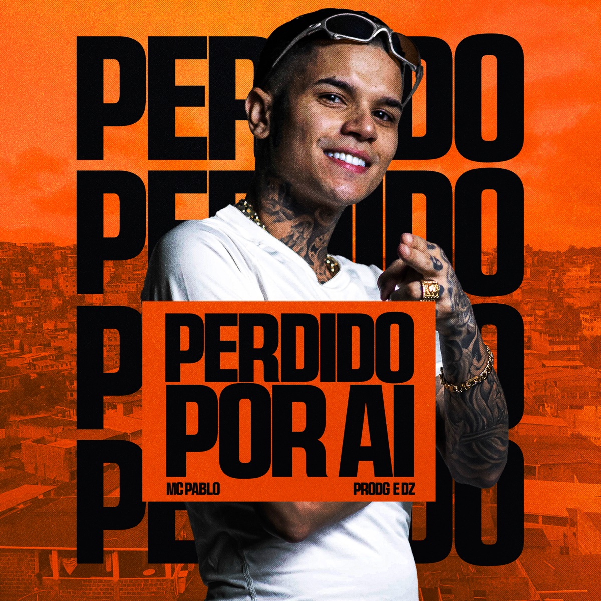 Perdido Por Aí - Single by Mc Pablo, ProdG & DZ album cover
