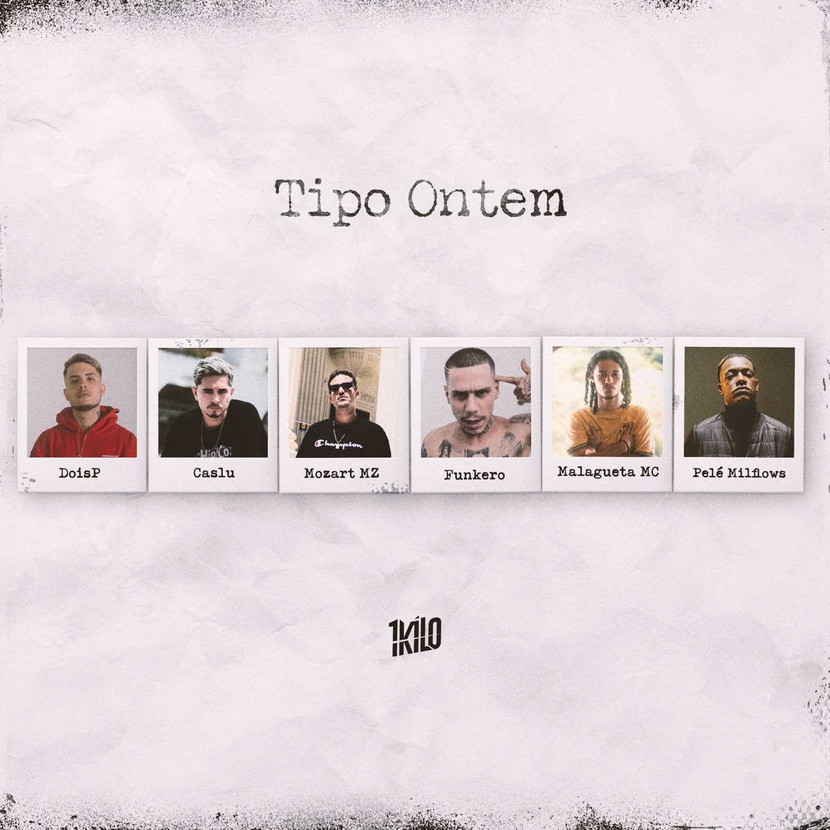 Tipo Ontem - Single by 1Kilo, DoisP & Funkero album cover