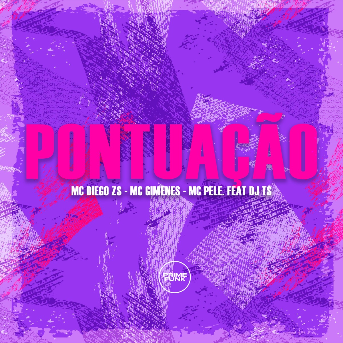 Pontuação (feat. DJ TS) - Single by Mc Diego ZS, Mc Gimenes & Mc Pelé album cover